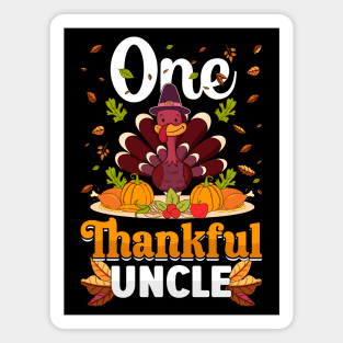 Thanksgiving day November 24 One Thankful uncle Magnet